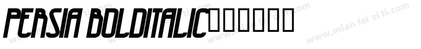Persia BoldItalic字体转换